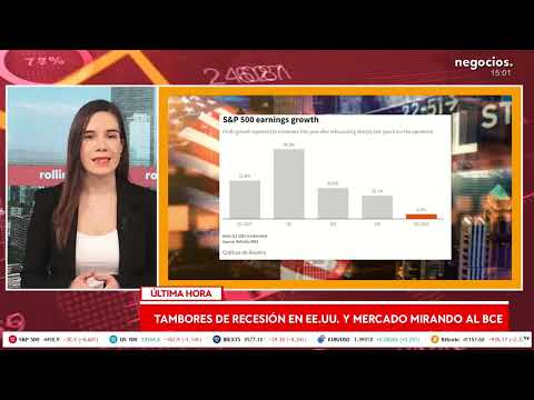 Tambores de recesión en EE.UU. mientras el mercado mira al BCE