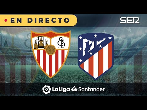 ?? Sevilla 1 - 0 Atlético de Madrid |  La Liga en vivo