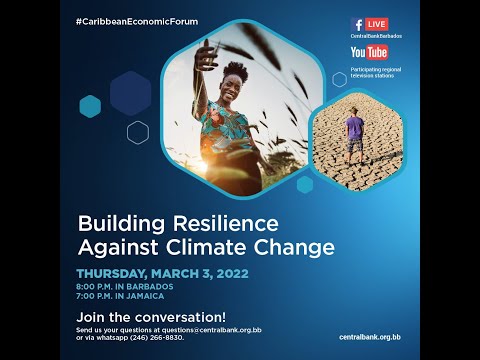 Caribbean Economic Forum - March 3, 2022
