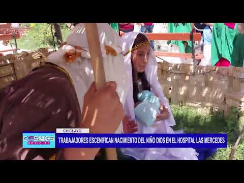 Chiclayo: Trabajadores escenifican nacimiento del Niño Dios en el Hospital Las Mercedes