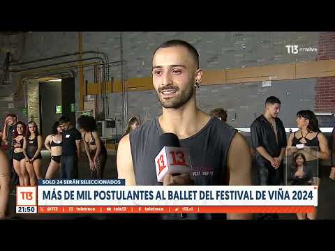 Más de mil personas postularon al ballet del Festival de Viña del Mar