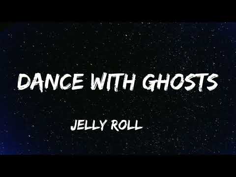 Jelly Roll - Dance With Ghosts - lyrics Music Video