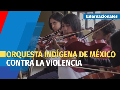 Jóvenes indígenas integran orquesta para romper la violencia en el sur de Mexico