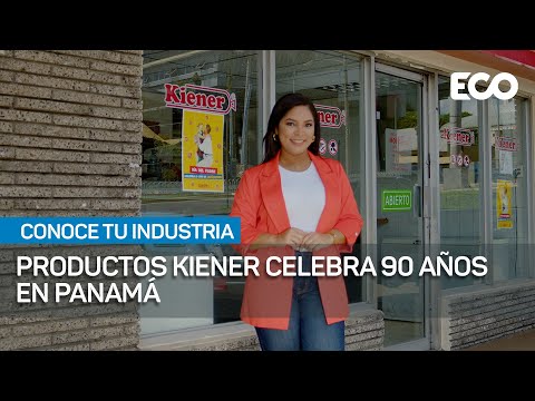Productos Kiener celebra 90 años en Panamá |#ConoceTuIndustria