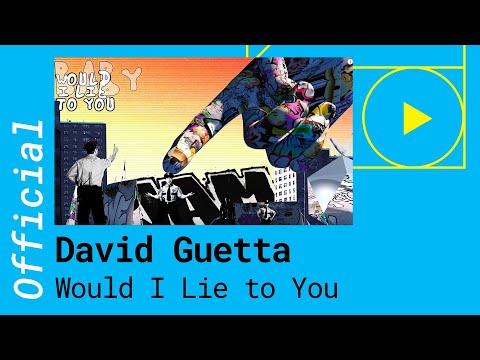 David Guetta, Cedric Gervais & Chris Willis – Would I Lie to You [Official Video]