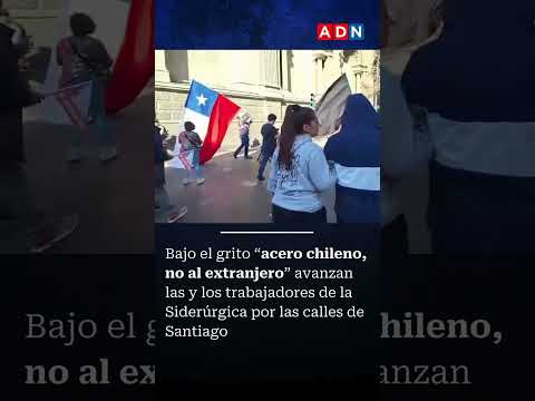 “Acero chileno, no al extranjero”: trabajadores de Siderúrgica Huachipato se movilizan