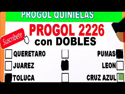 Progol 2226 con DOBLES | Progol Revancha 2226 con DOBLES | Progol 2226 | #progol2226  | #progol2226