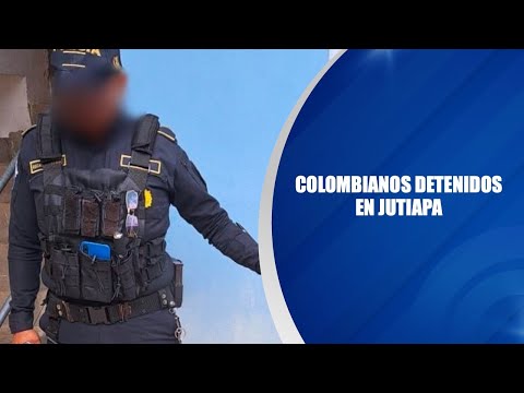 Colombianos detenidos en Jutiapa