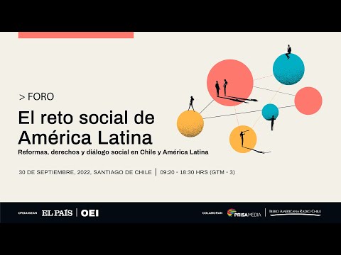 Foro  “El reto social de América Latina”