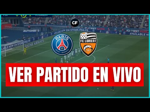 PSG vs LORIENT en VIVO  ¿SE QUEDA MBAPPE?