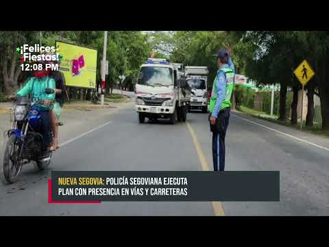 Policía Nacional ejecuta Plan de Emergencia Vial en Nueva Segovia - Nicaragua