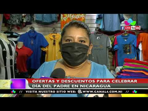 Mercados de Managua continu?an ofreciendo descuentos para celebrar el di?a del padre