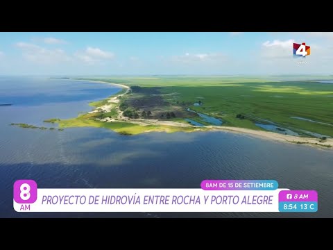 8AM - Proyecto de hidrovía entre Rocha y Porto Alegre
