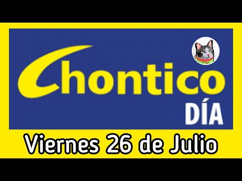 Resultado EL CHONTICO DIA Viernes 26 de Julio de 2024