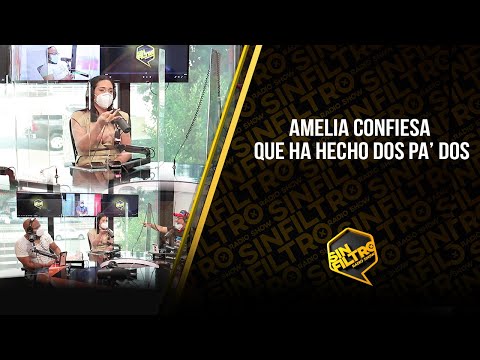 SE ESTÁ ACABANDO EL MUNDO!!! Amelia confiesa que ha hecho Dos Pa’ Dos!!!