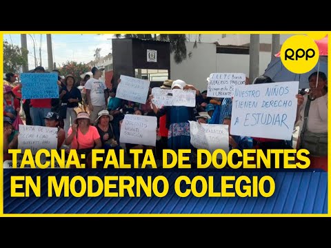 #regresoaclases | Denuncian falta de docentes en moderno colegio de Tacna