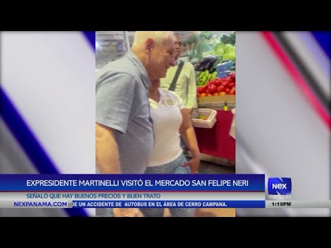 Expresidente Ricardo Martinelli visito? el Mercado San Felipe Neri