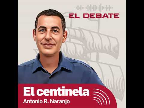 El Centinela de Antonio R. Naranjo: «Sánchez solo defiende al Rey para desviar la atención de Beg...