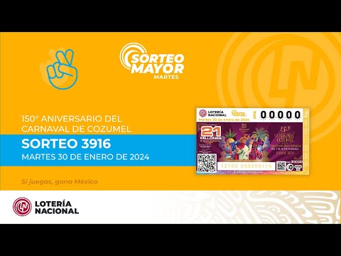 Sorteo Mayor No. 3916 Celebrando el 150° Aniversario del Carnaval de Cozumel