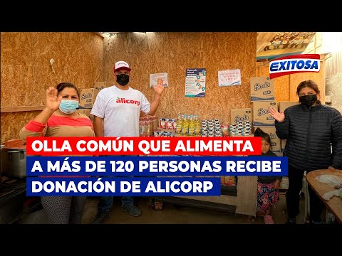 Olla común de Chorrillos que alimenta a más de 120 personas recibe donación de Alicorp