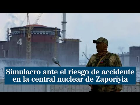 Simulacro ante el riesgo de accidente en la central nuclear de Zaporiyia