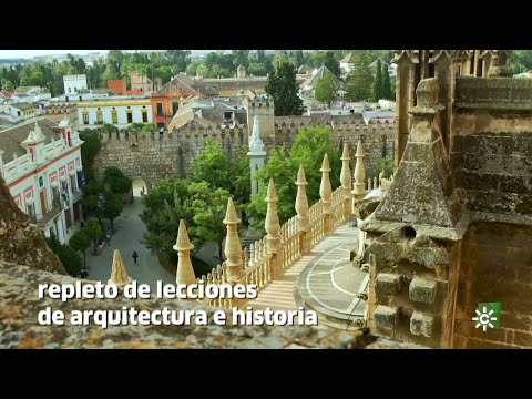 Destino Andalucía | Viajamos en el tiempo paseando sobre las cubiertas de la Catedral de Sevilla