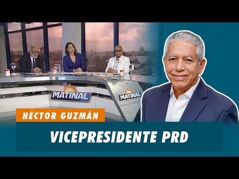 Héctor Guzmán, vicepresidente PRD | Matinal