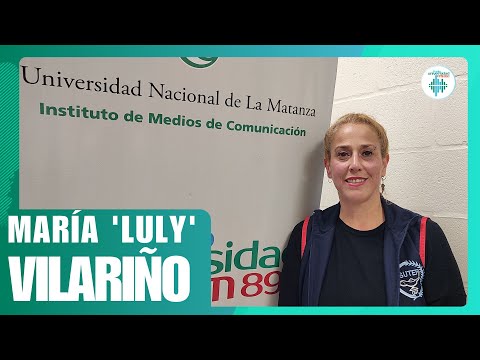 FM 89.1 - MARÍA 'LULY' VILARIÑO: HAY QUE SEGUIR LUCHANDO