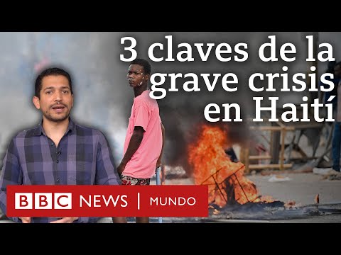 3 claves de la grave crisis que sacude a Haití (más allá de la violencia de las bandas) | BBC Mundo