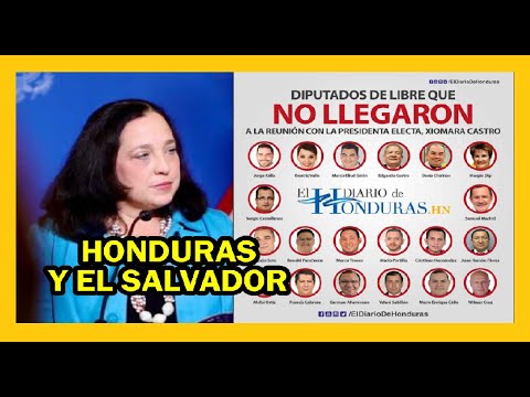 Honduras y El Salvador, la clave de dividir El Congreso en contra de la democracia