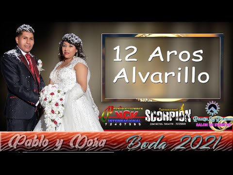 12 Aros - Alvarillo - Costumbres en Potosi - Boda de Pablo y Dora - MCM Producciones