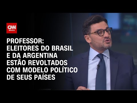 Professor: Eleitores do Brasil e da Argentina estão revoltados com modelo político de seus países|WW