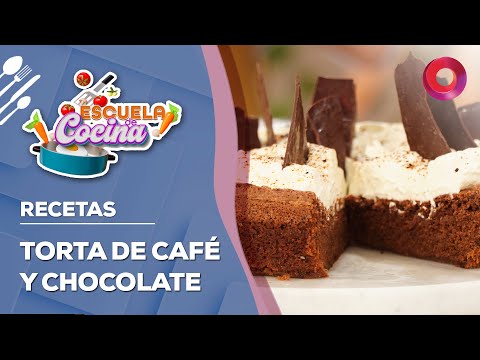 RECETA de TORTA DE CAFÉ Y CHOCOLATE | #EscuelaDeCocina
