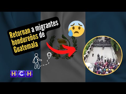 Sin migrantes permanece frontera con Guatemala tras haber sido retornados a Honduras