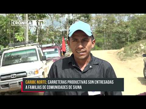 Entregan una mejor carretera hacia la zona productiva de Aza en Siuna - Nicaragua
