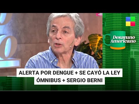 Dengue + Sergio Berni + Se cayó la Ley Ómnibus #DesayunoAmericano | Programa completo (07/2/24)