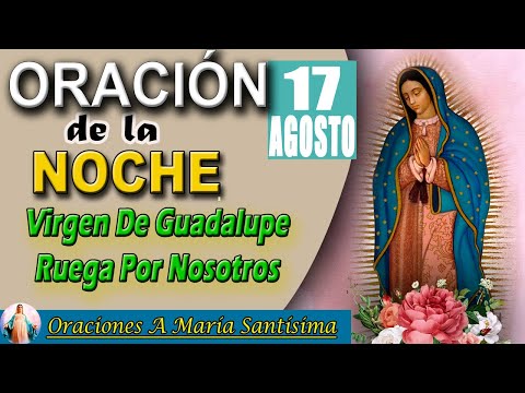 oración de la noche de hoy Sábado17  De Agosto 2024 - Malaquías 4:2