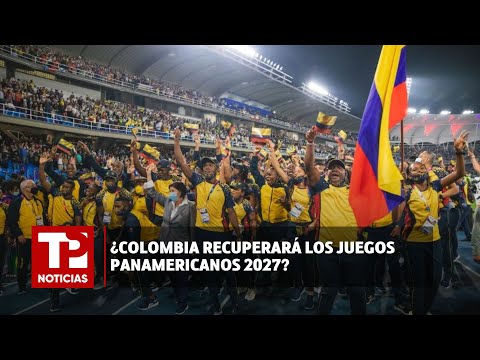 ¿Colombia recuperará los Juegos Panamericanos 2027? I10.01.2024 I TP Noticias