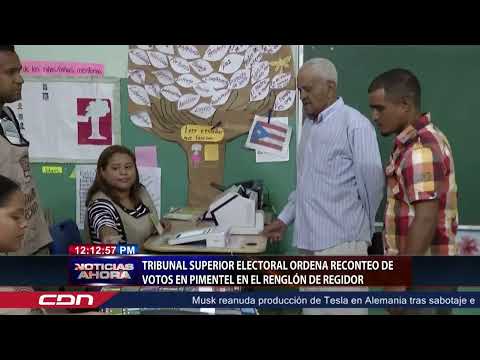 Tribunal Superior Electoral ordena reconteo de votos en Pimentel en el renglón de regidor