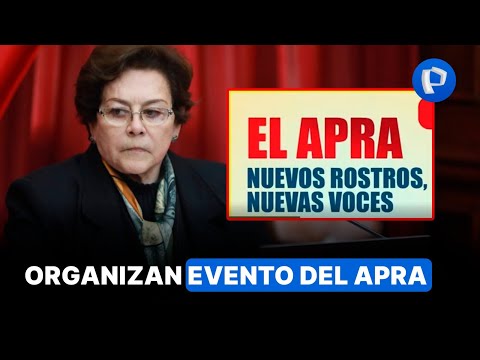 24Horas Despacho de Gladys Echaíz organiza evento del Apra