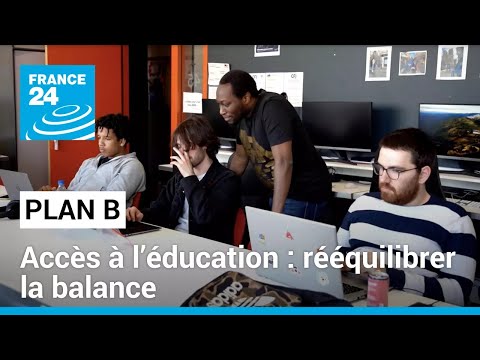 Accès à l’éducation : rééquilibrer la balance • FRANCE 24