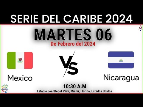 México Vs Nicaragua en la Serie del Caribe 2024 - Miami