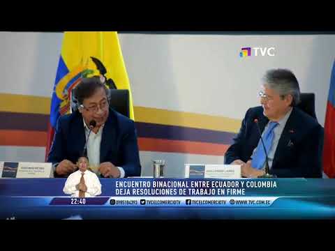 Encuentro Binacional entre Ecuador y Colombia deja resoluciones de trabajo en firme