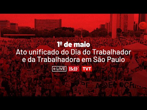 1º de maio: Confira o ato unificado do Dia do Trabalhador e da Trabalhadora em Itaquera, São Paulo