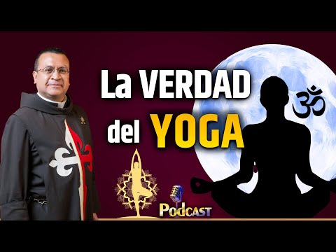 YOGA - El lado oculto y misterioso del Yoga ??  Podcast Episodio 20 #yoga #catolico