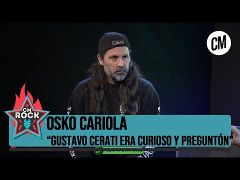 Osko Cariola: Gustavo Cerati era curioso y preguntón