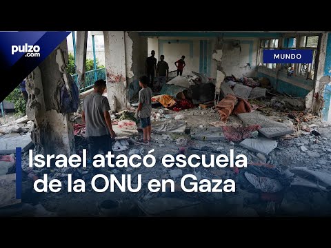 Videos de cómo quedó la escuela de la ONU en Gaza tras ataque de Israel | Pulzo