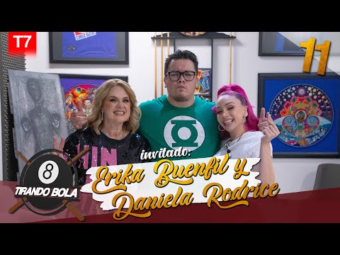 Tirando bola Temp 7 Ep 11.- Erika Buenfil y Daniela Rodrice