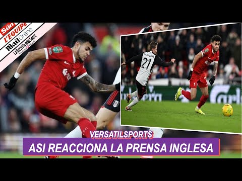 Luis Díaz brilla en victoria del Liverpool contra Fulham