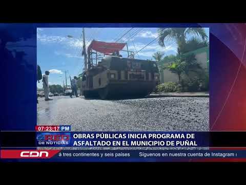 Obras Públicas inicia programa de asfaltado en el municipio de Puñal